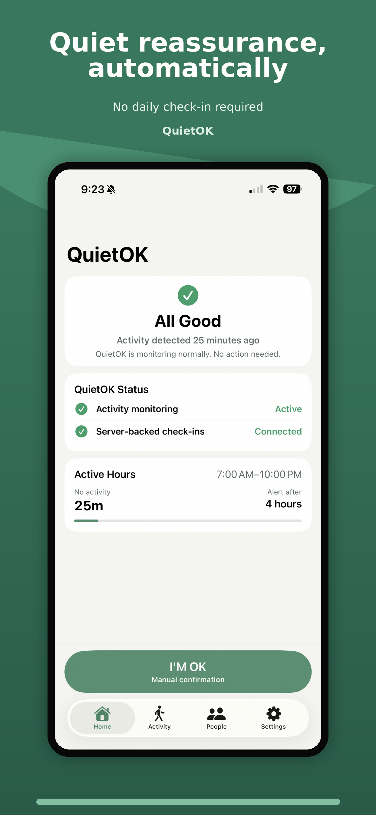 QuietOK Home screen showing All Good and server-backed check-ins connected